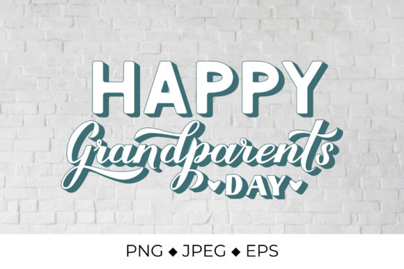 Happy Grandparents Day 3d Lettering